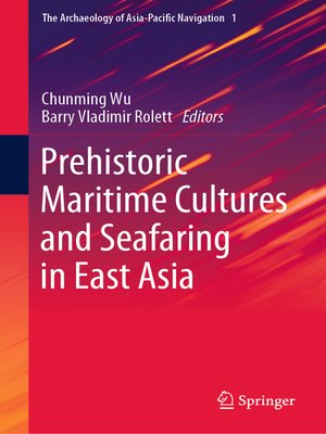 cover image of Prehistoric Maritime Cultures and Seafaring in East Asia